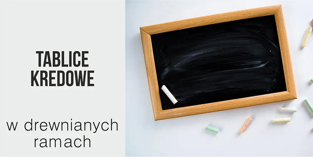 Tablice kredowe w drewnianych ramach - zobacz ofertę producenta WALBA